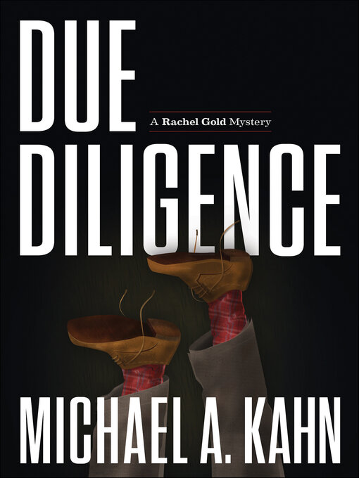 Title details for Due Diligence by Michael A. Kahn - Available